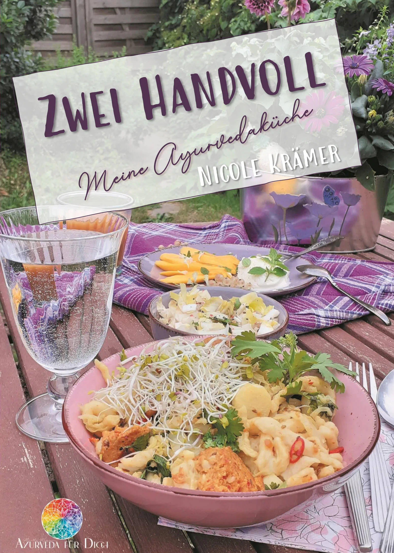 Buchcover „Zwei Handvoll – Meine Ayurvedaküche" von Nicole Krämer